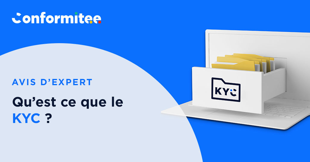 Qu'est-ce que le KYC ?