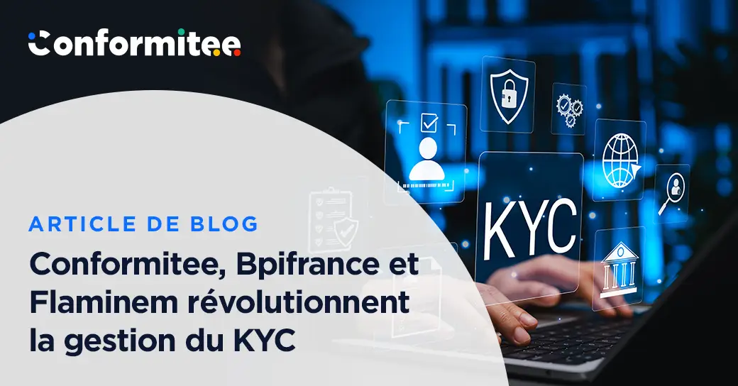 Conformitee, Bpifrance et Flaminem